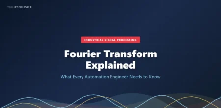 Fourier Transform Explained for Industrial Engineers (2026) Fourier transform signal processing diagram for industrial engineers